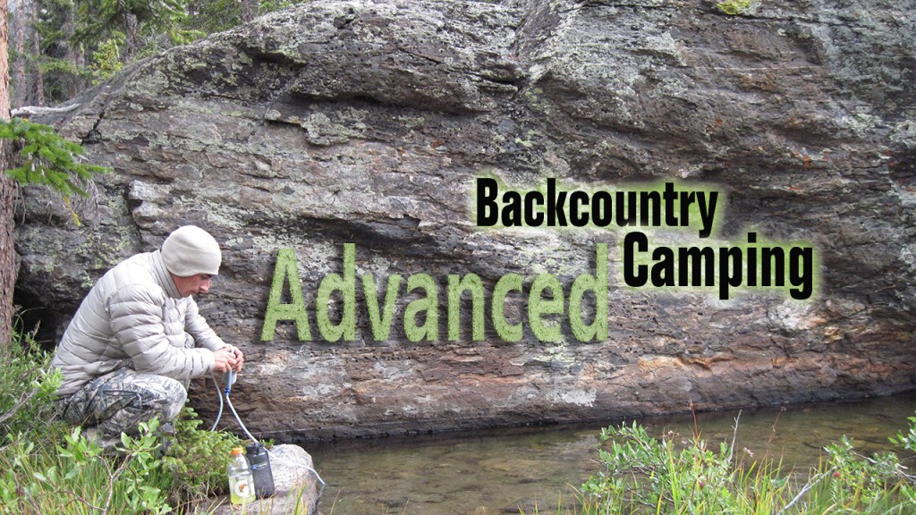 Advanced Backcountry Camping Tips and Tactics Eastmans' Official