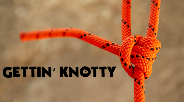 Gettin' Knotty - Eastmans' Official Blog